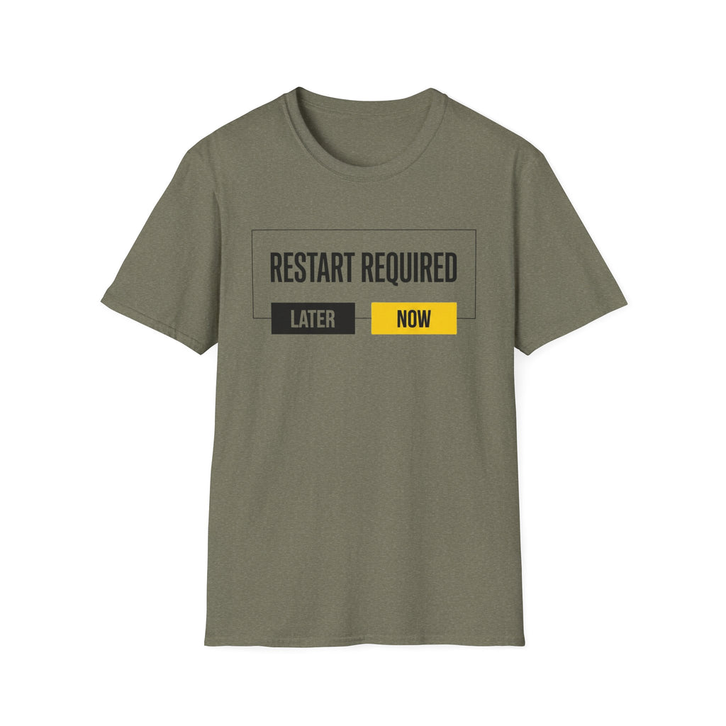 RESTART REQUIRED - Choose Now T-Shirt
