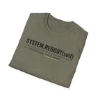 System Reboot(self) - Resilience T-Shirt