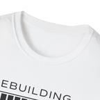 REBUILDING - Version 2.0 T-Shirt