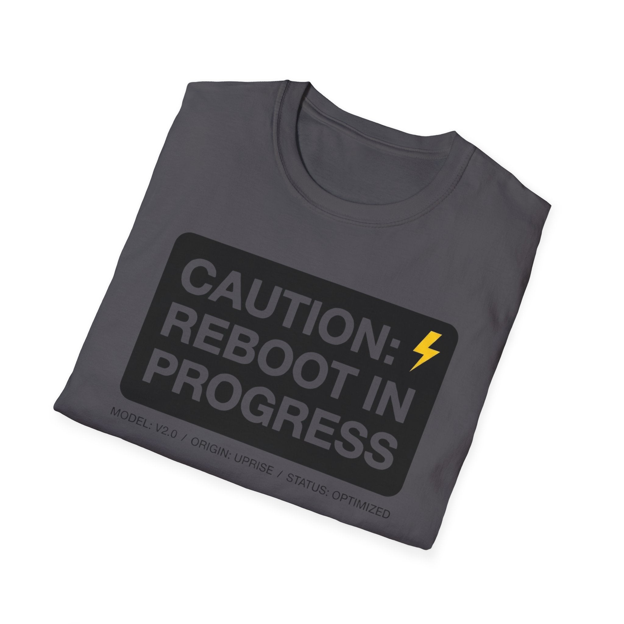 CAUTION: REBOOT IN PROGRESS T-Shirt