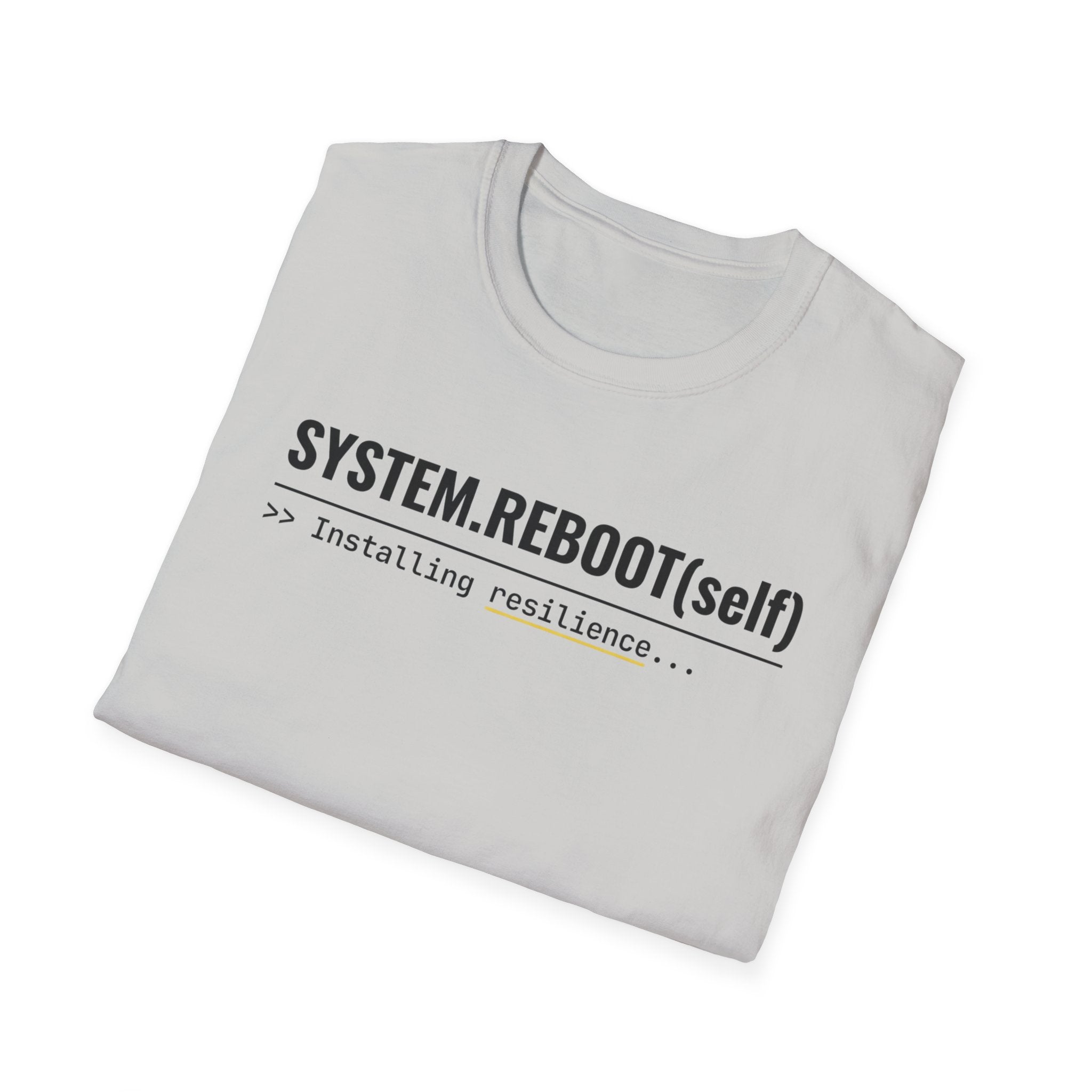 System Reboot(self) - Resilience T-Shirt
