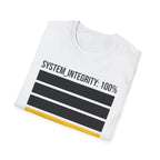 SYSTEM INTEGRITY: 100% - New System Active  T-Shirt