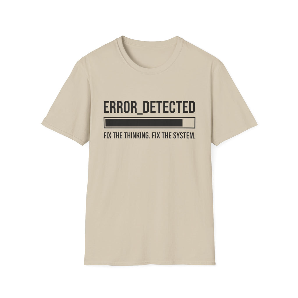 ERROR DETECTED T-Shirt