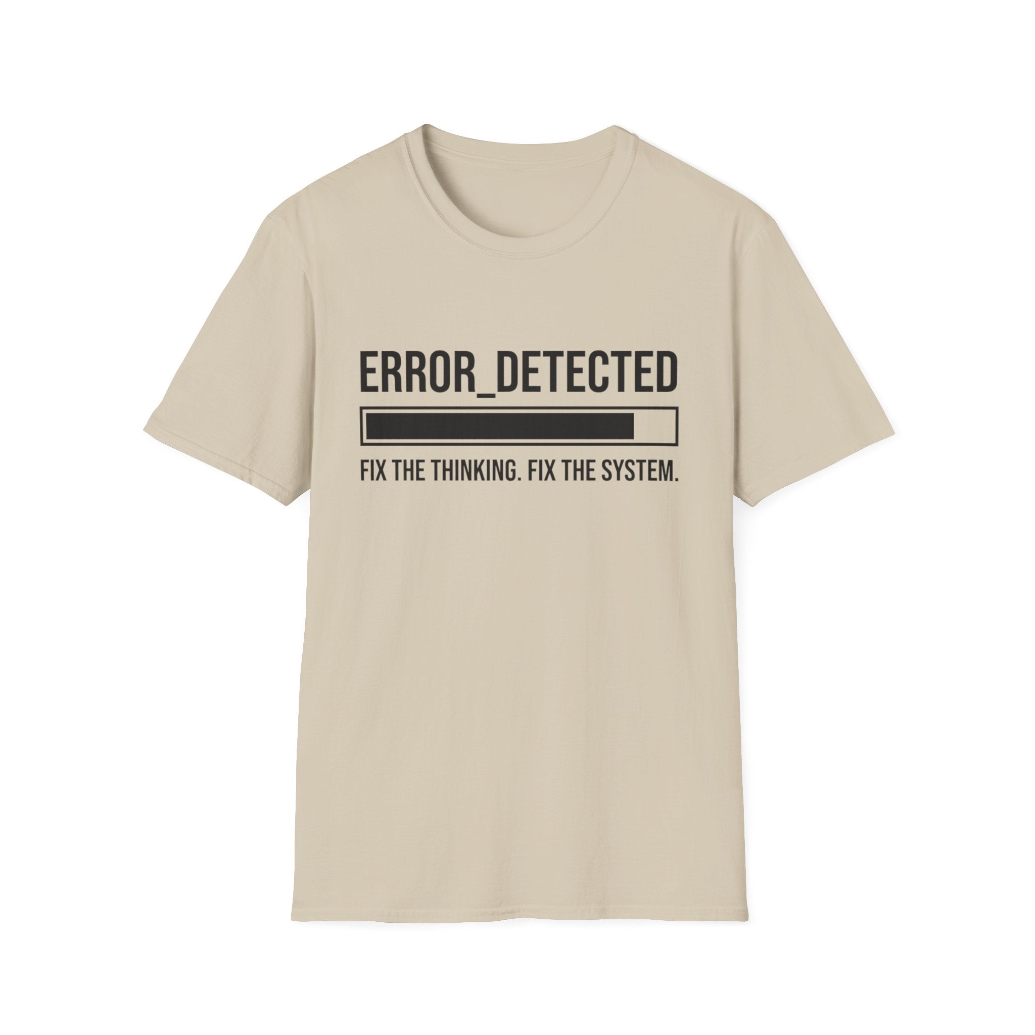 ERROR DETECTED T-Shirt