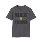 POWER_IN_DIFFERENCE T-Shirt