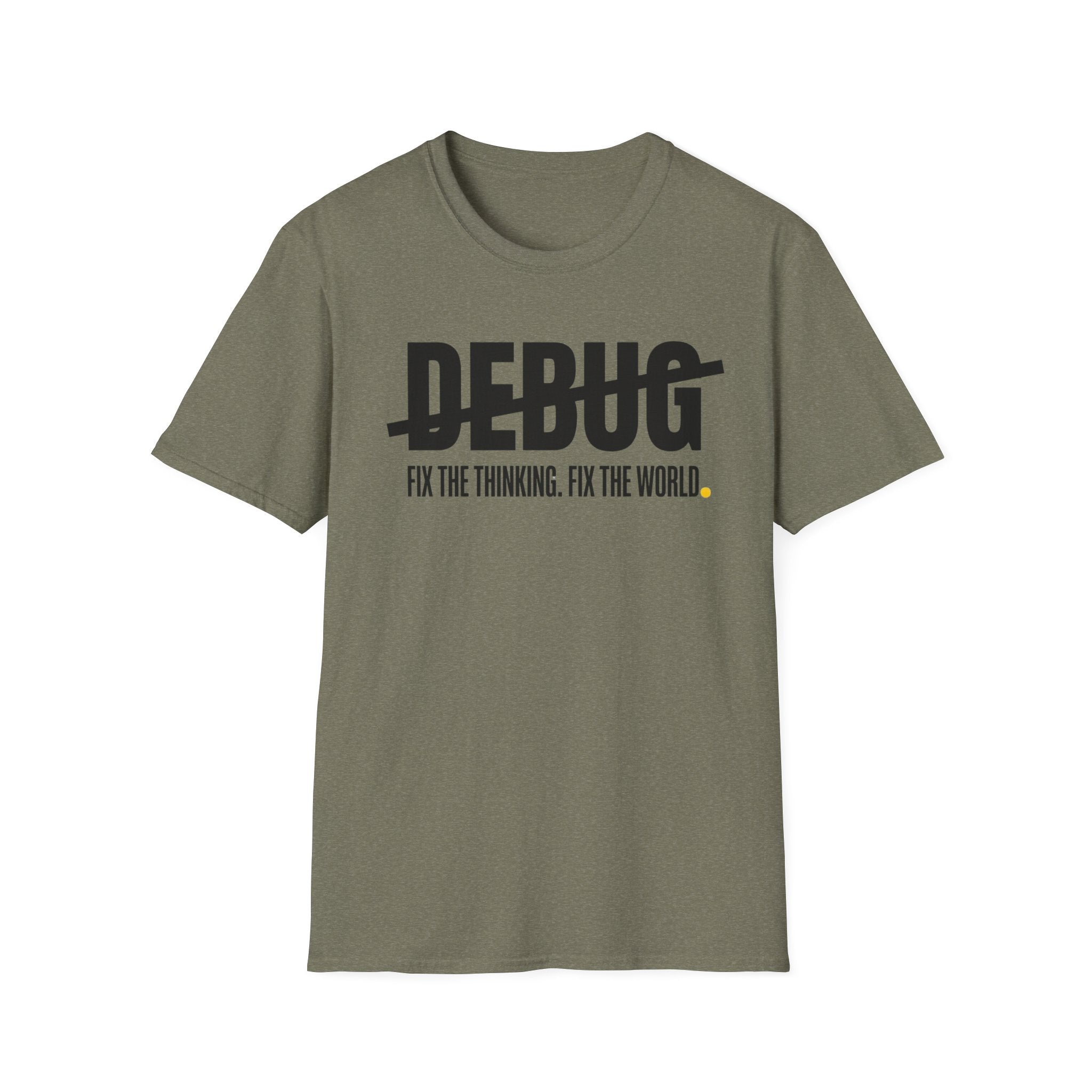 DEBUG - Fix the Thinking T-Shirt