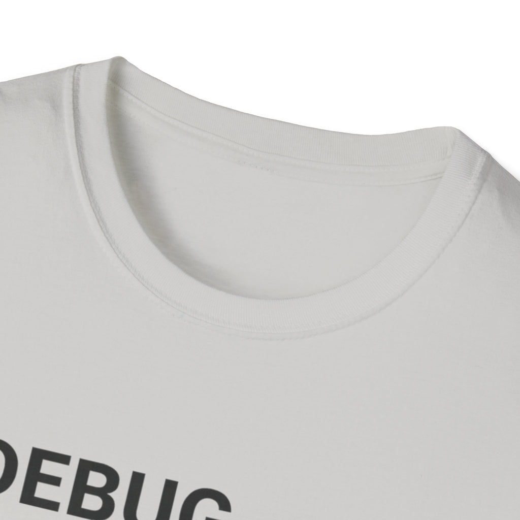 DEBUG_ PROTOCOL: YOU T-Shirt