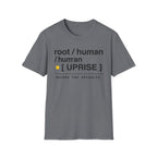 ROOT HUMAN UPRISE - Recode the Defaults T-Shirt