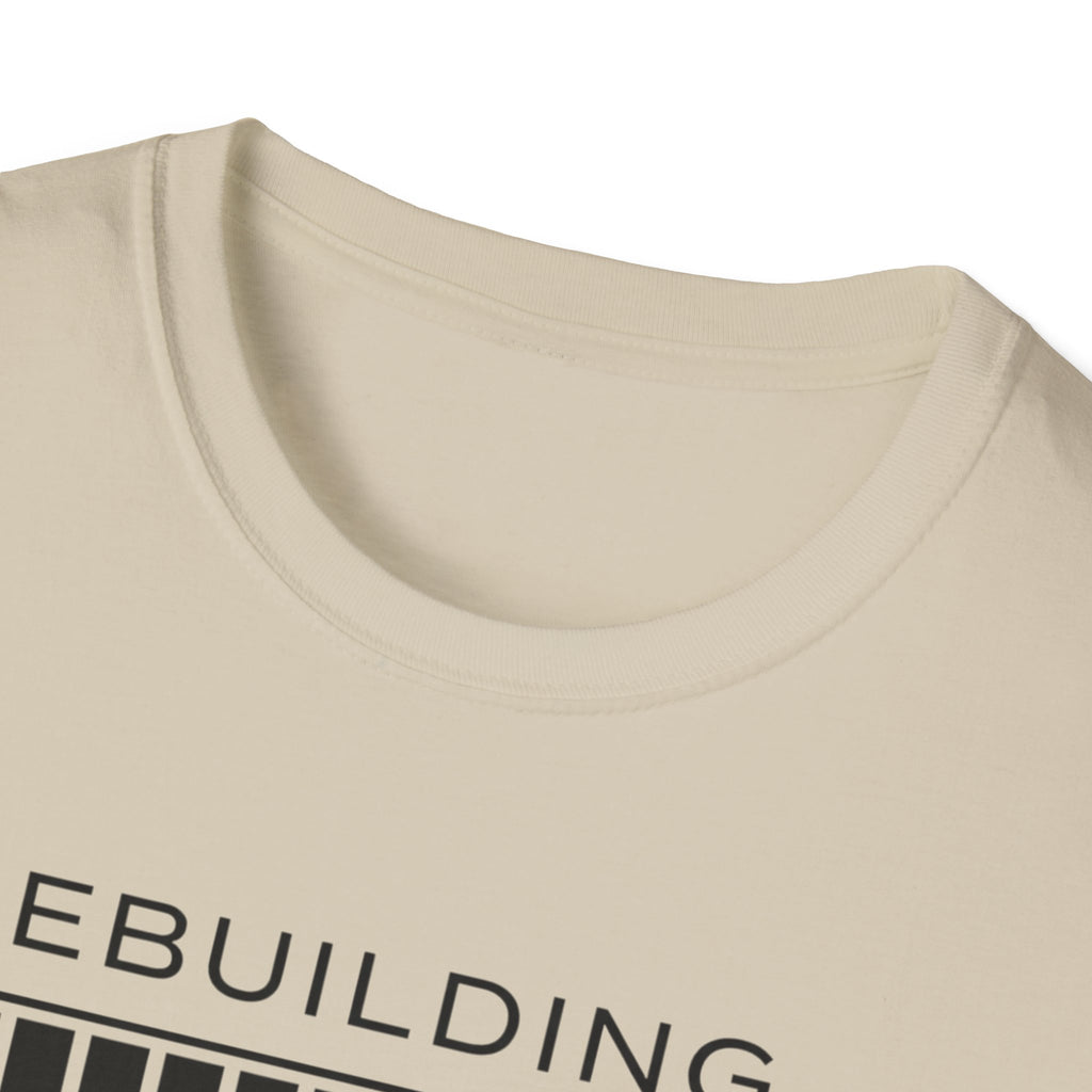 REBUILDING - Version 2.0 T-Shirt