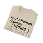 ROOT HUMAN UPRISE - Recode the Defaults T-Shirt