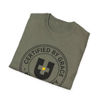 Certified By Grace T-Shirt