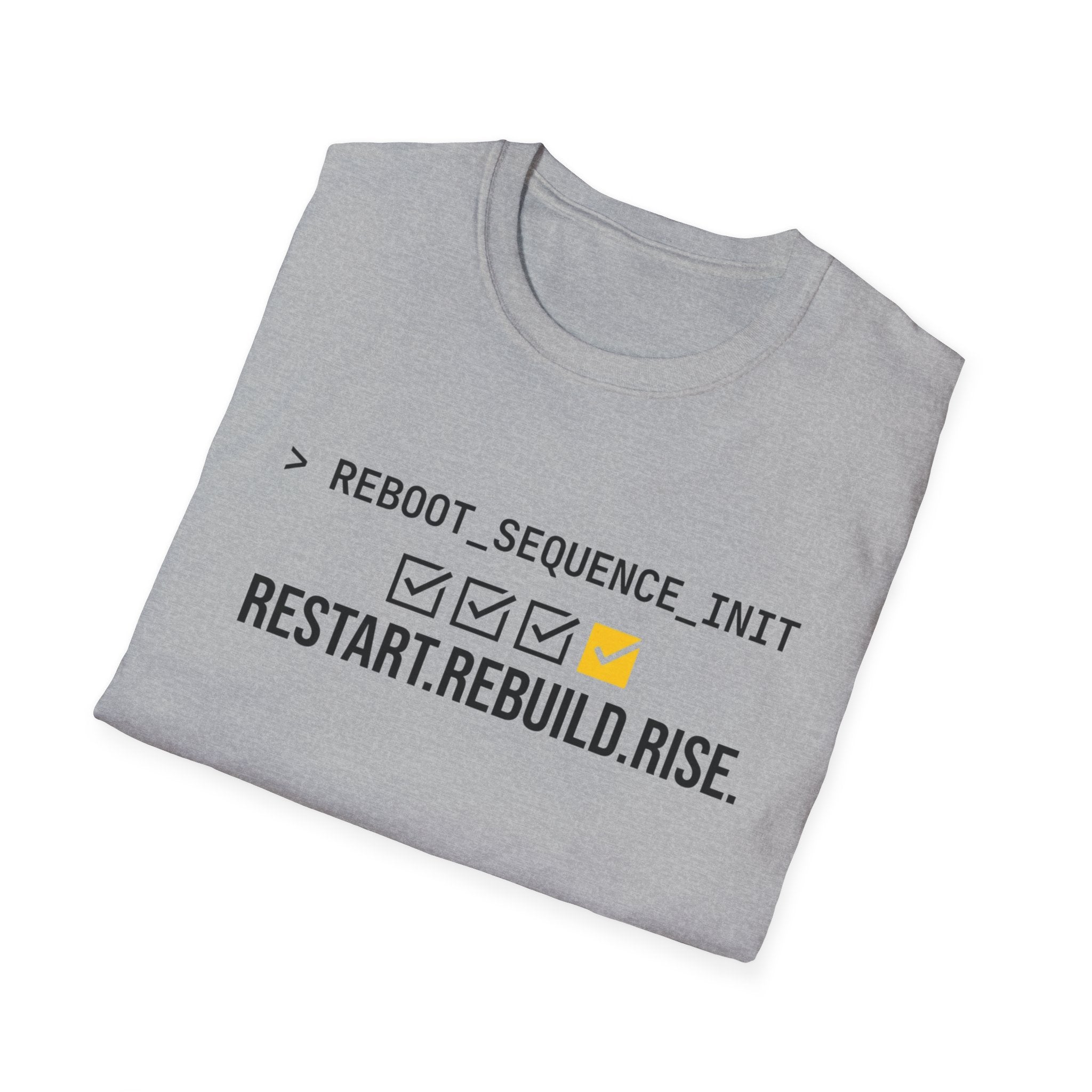 Restart. Rebuild. Rise. T-Shirt