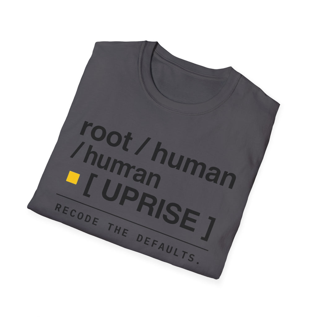 ROOT HUMAN UPRISE - Recode the Defaults T-Shirt