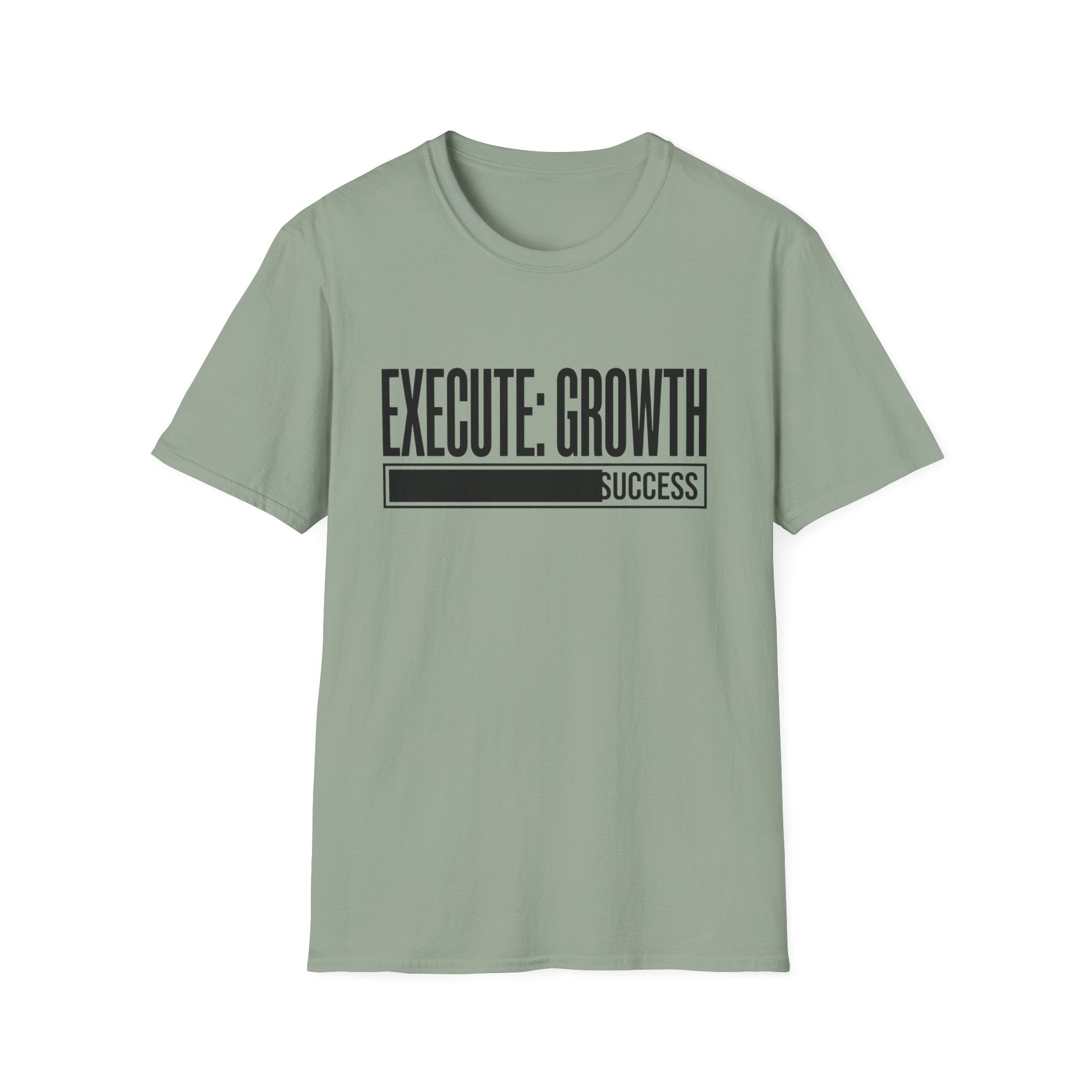 EXECUTE: GROWTH - Success State T-Shirt