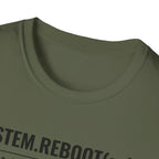 System Reboot(self) - Resilience T-Shirt