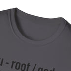 ROOT MODE: GOD T-Shirt