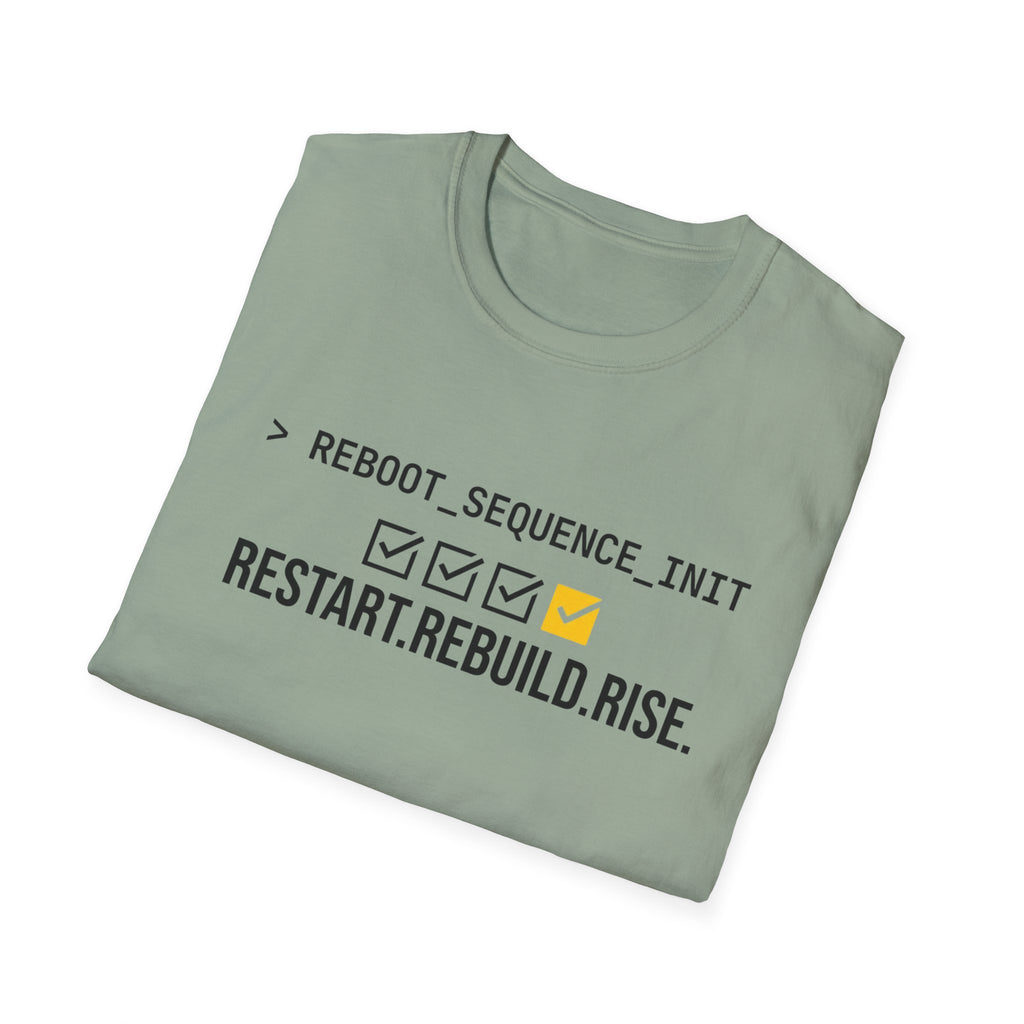 Restart. Rebuild. Rise. T-Shirt
