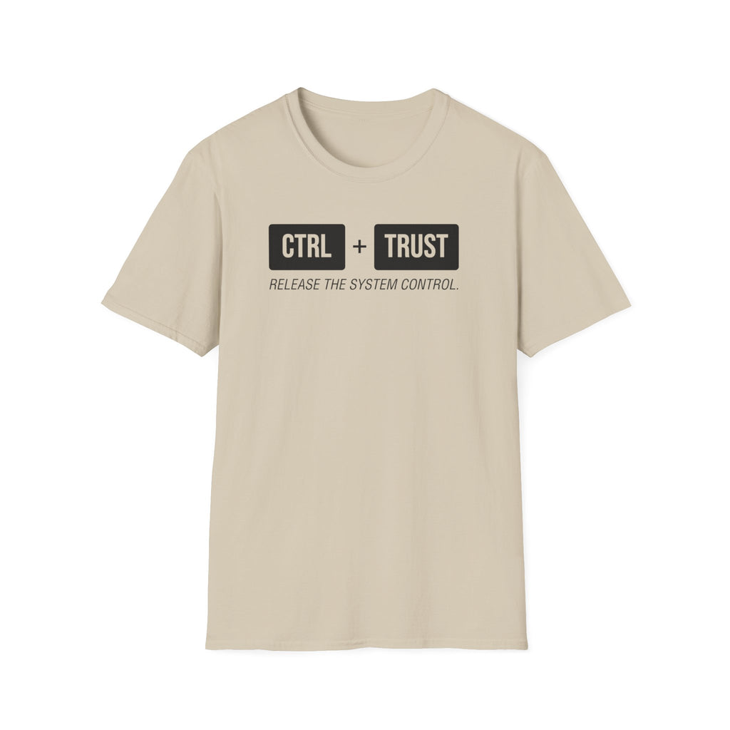 CTRL + TRUST T-Shirt