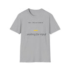 CTRL ALT EVOLVE - Waiting for Input T-Shirt
