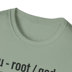 ROOT MODE: GOD T-Shirt