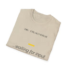 CTRL ALT EVOLVE - Waiting for Input T-Shirt
