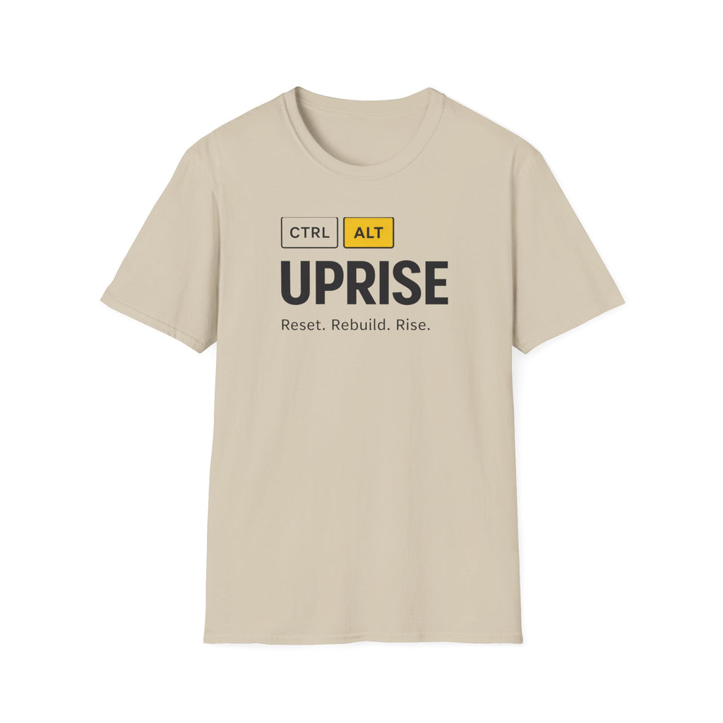 CTRL ALT UPRISE "Reset. Rebuild. Rise." T-Shirt