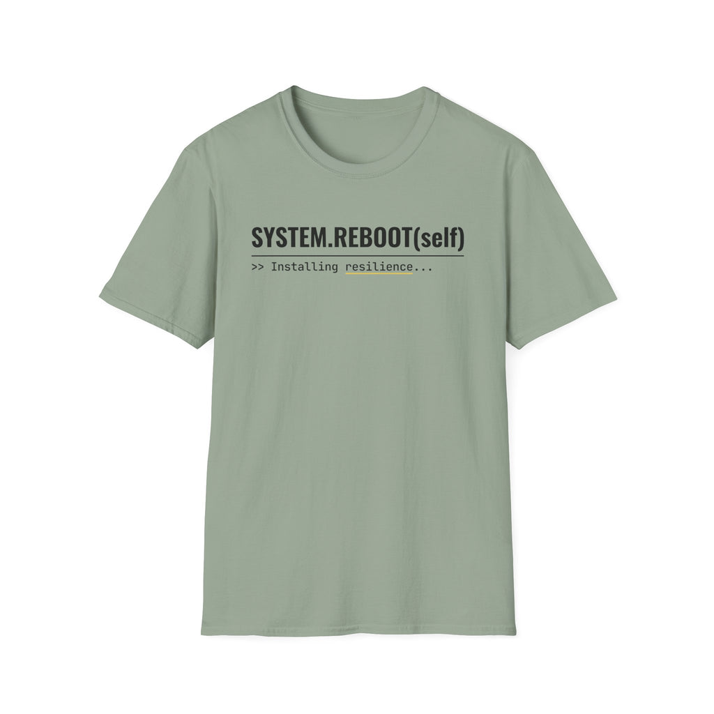 System Reboot(self) - Resilience T-Shirt