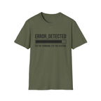 ERROR DETECTED T-Shirt