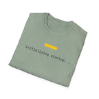 INITIALIZING STARTUP- System Boot T-Shirt