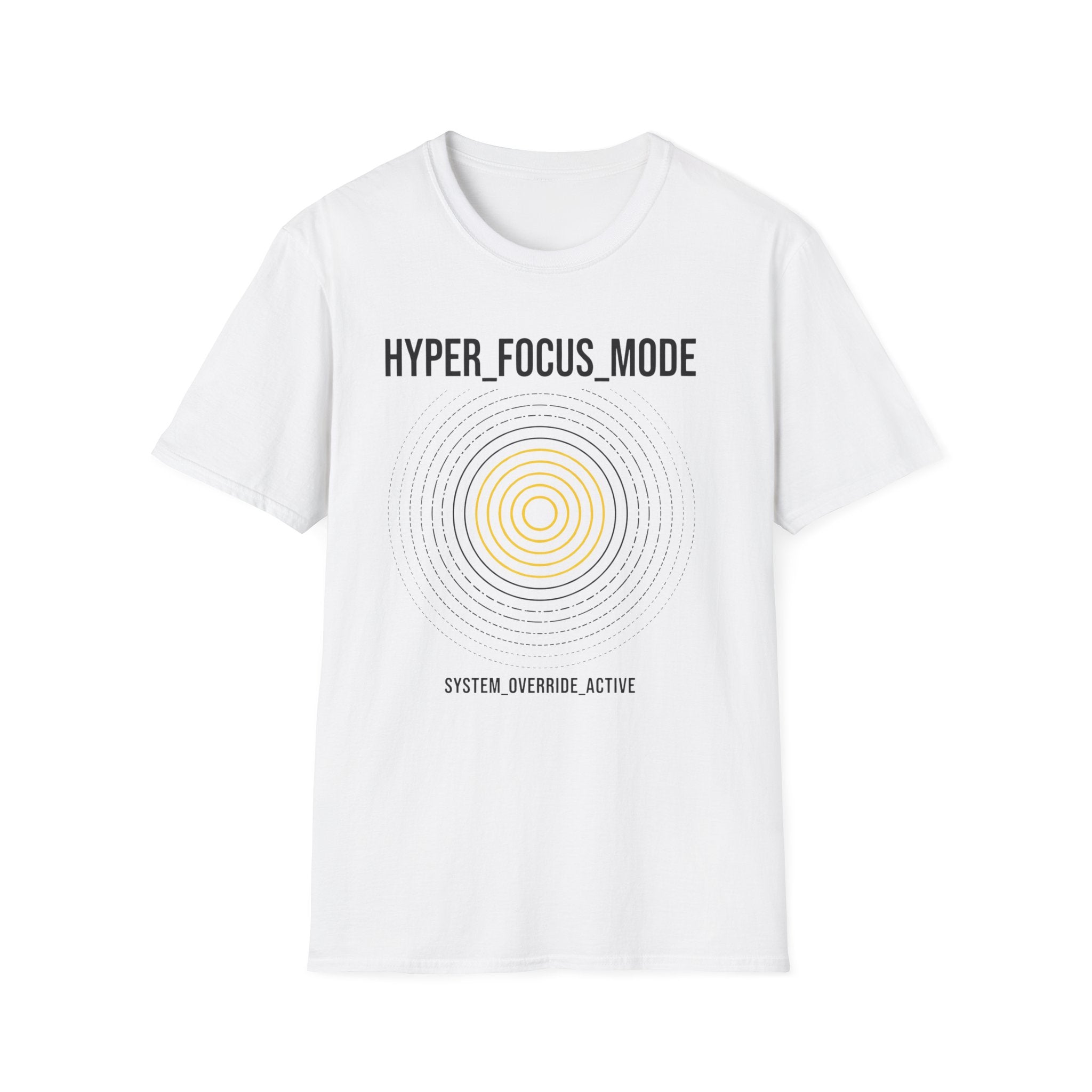 HYPER FOCUS MODE T-Shirt
