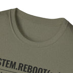 System Reboot(self) - Resilience T-Shirt