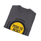 PUSH TO RESET - Control Button T-Shirt