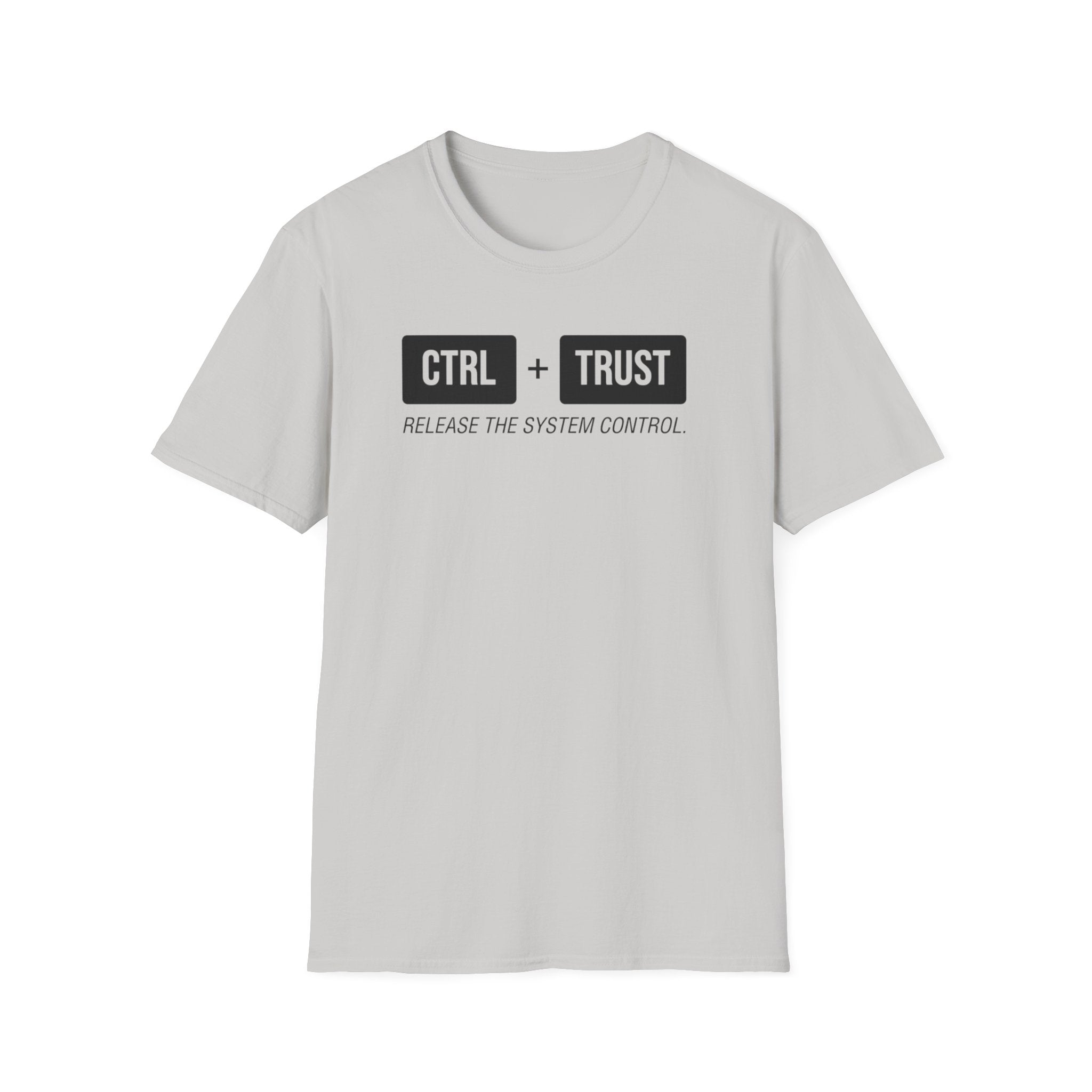 CTRL + TRUST T-Shirt