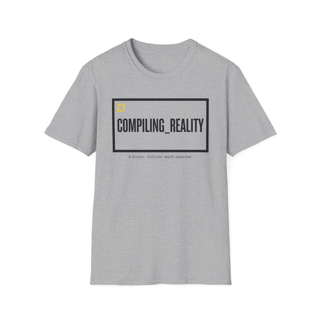 COMPILING REALITY  T-Shirt