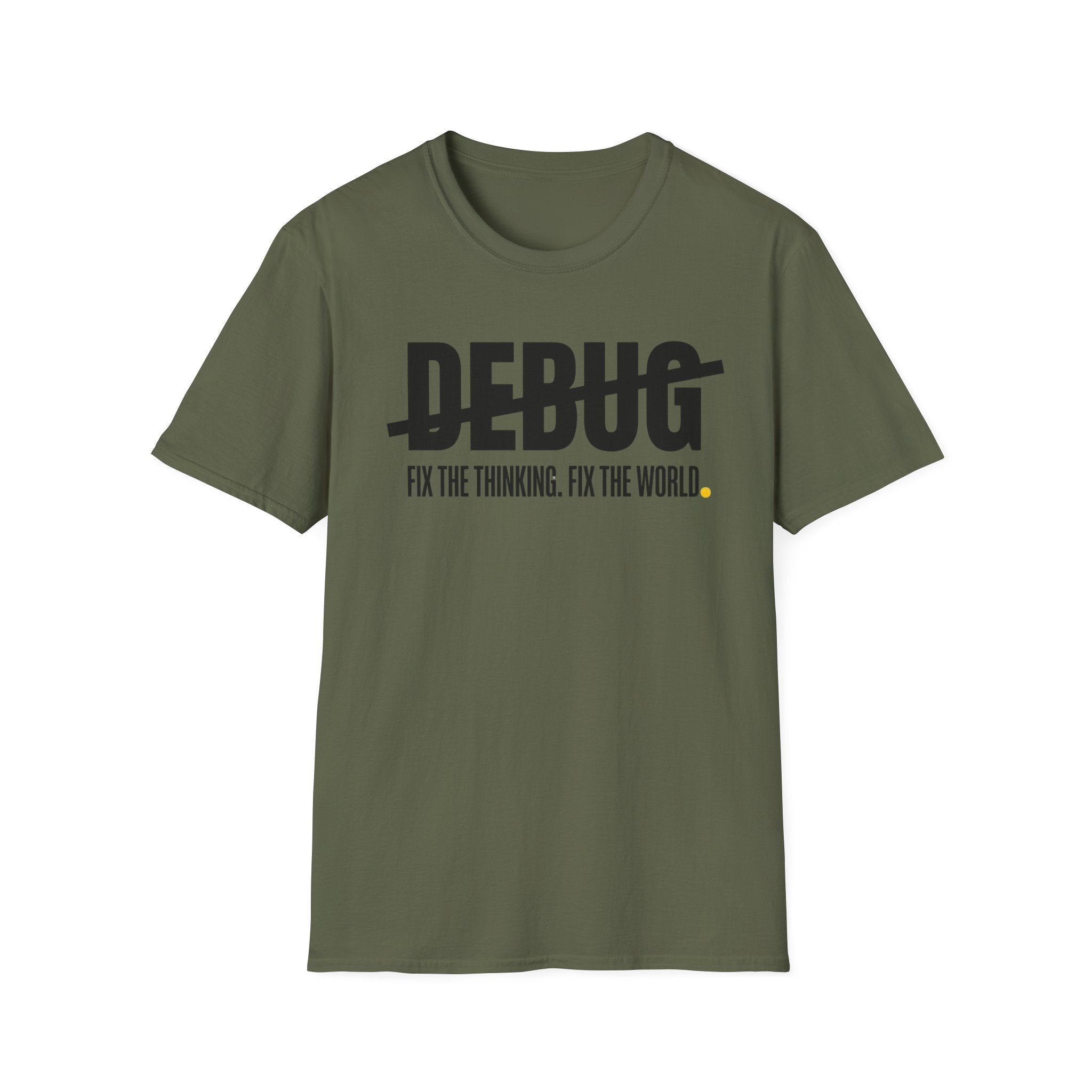 DEBUG - Fix the Thinking T-Shirt