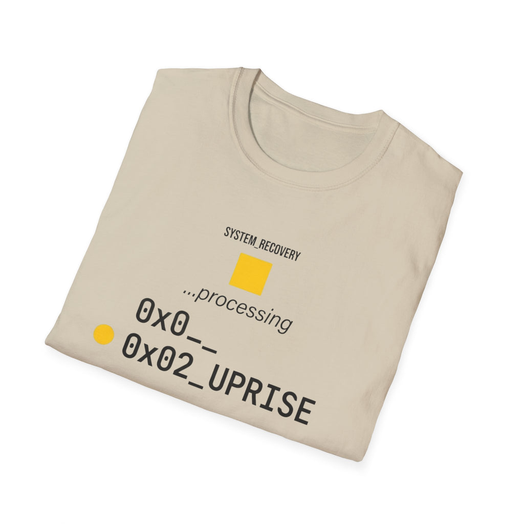 SYSTEM RECOVERY - Uprise Processing T-Shirt