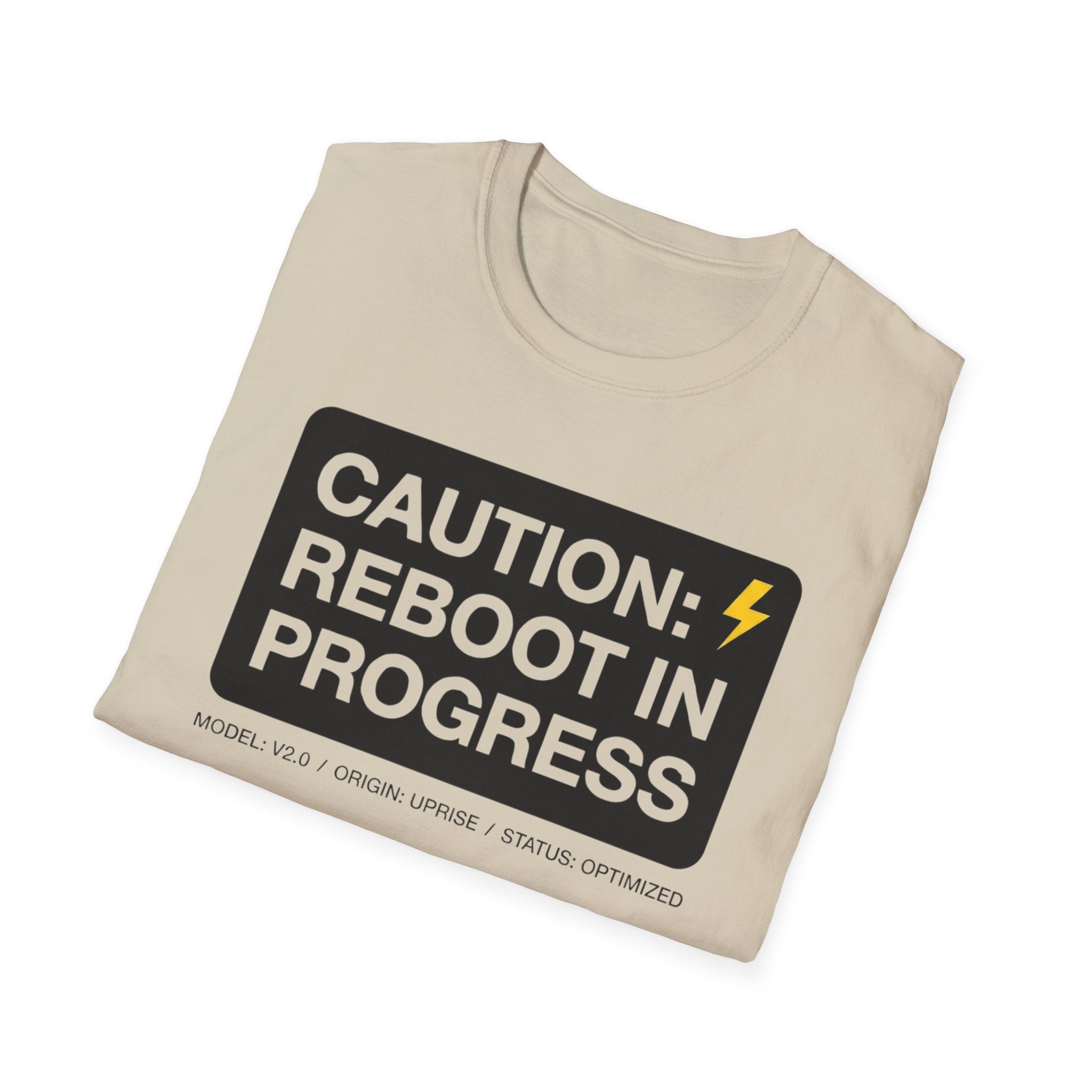 CAUTION: REBOOT IN PROGRESS T-Shirt