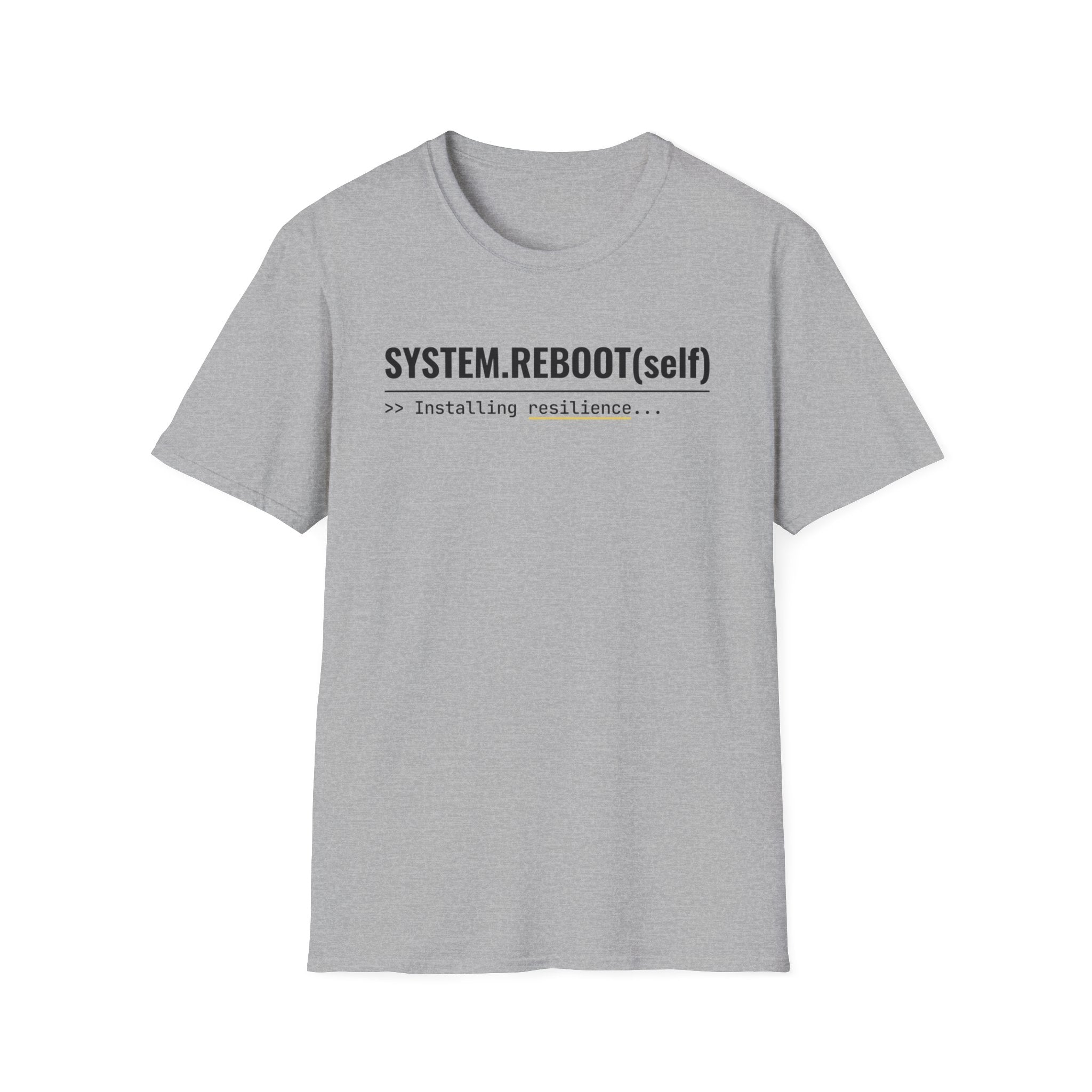 System Reboot(self) - Resilience T-Shirt