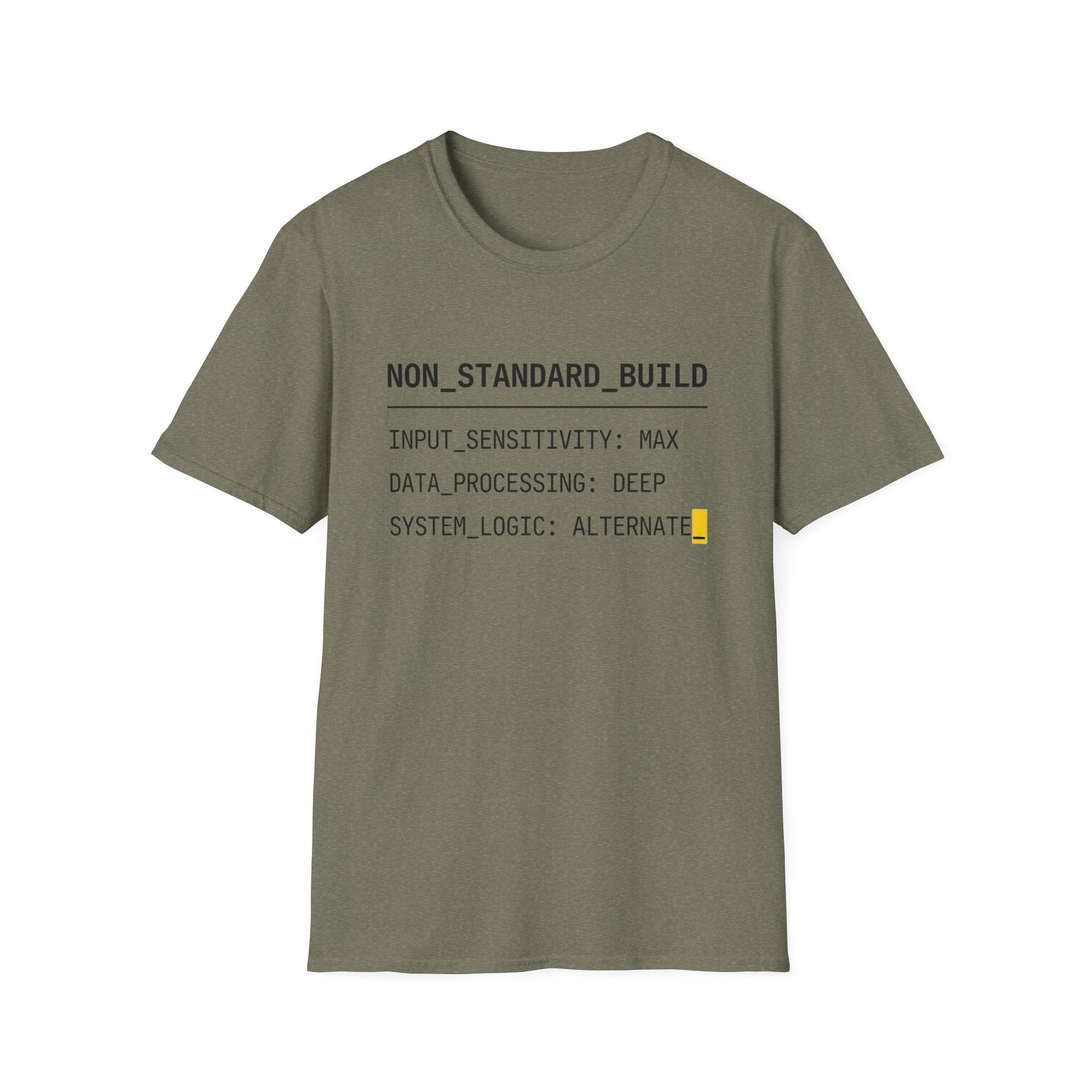 NON STANDARD BUILD T-Shirt