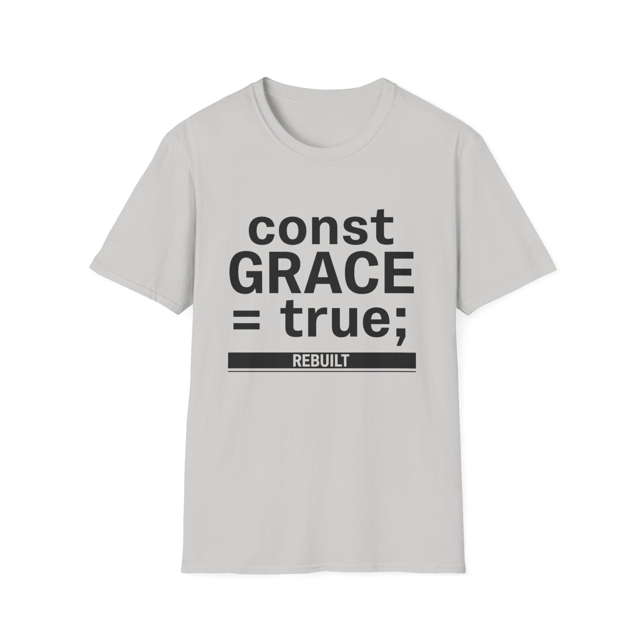 CONSTANT GRACE T-Shirt