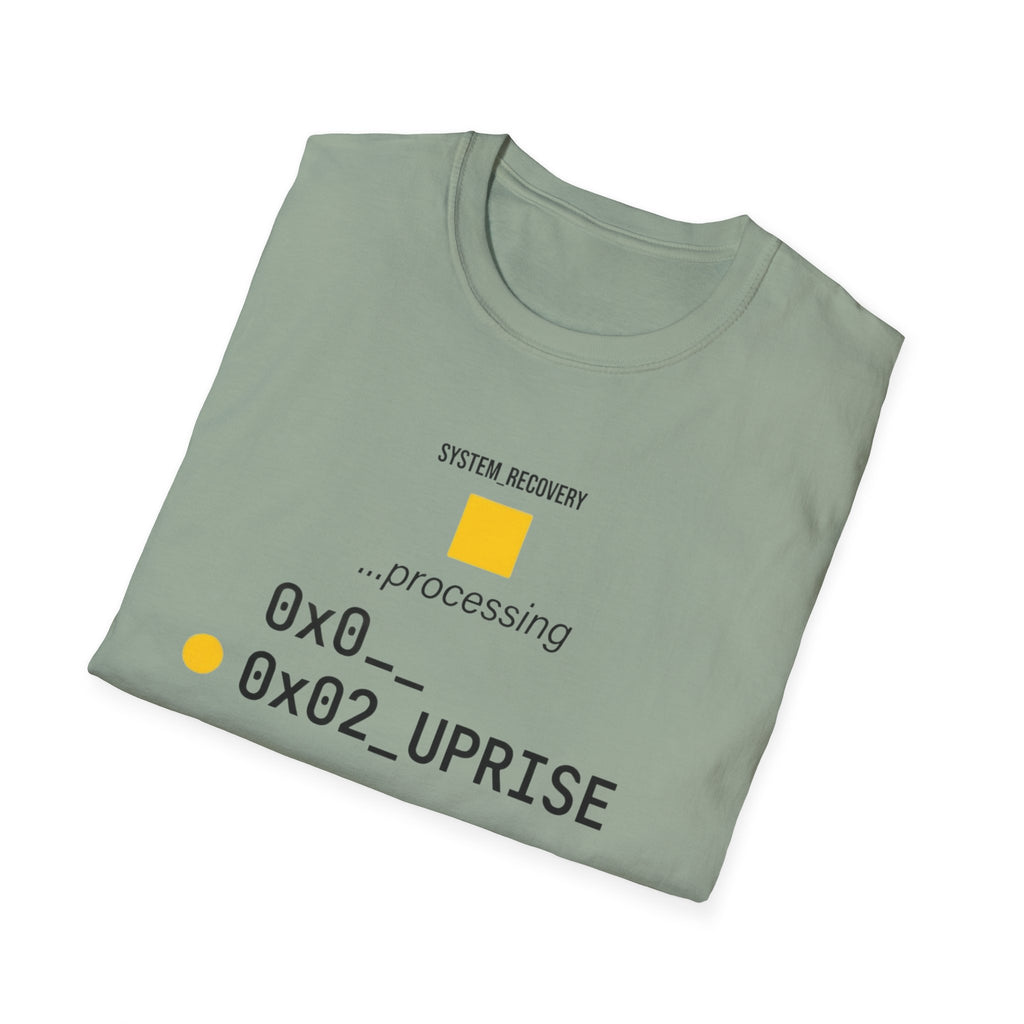 SYSTEM RECOVERY - Uprise Processing T-Shirt