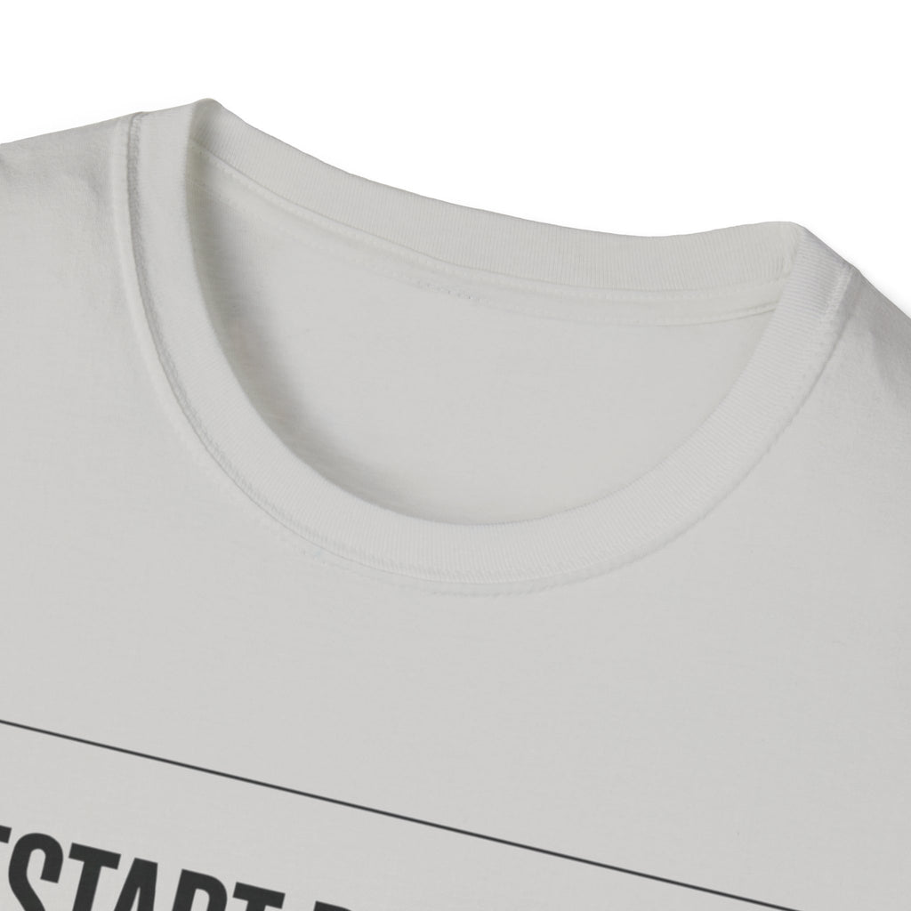 RESTART REQUIRED - Choose Now T-Shirt