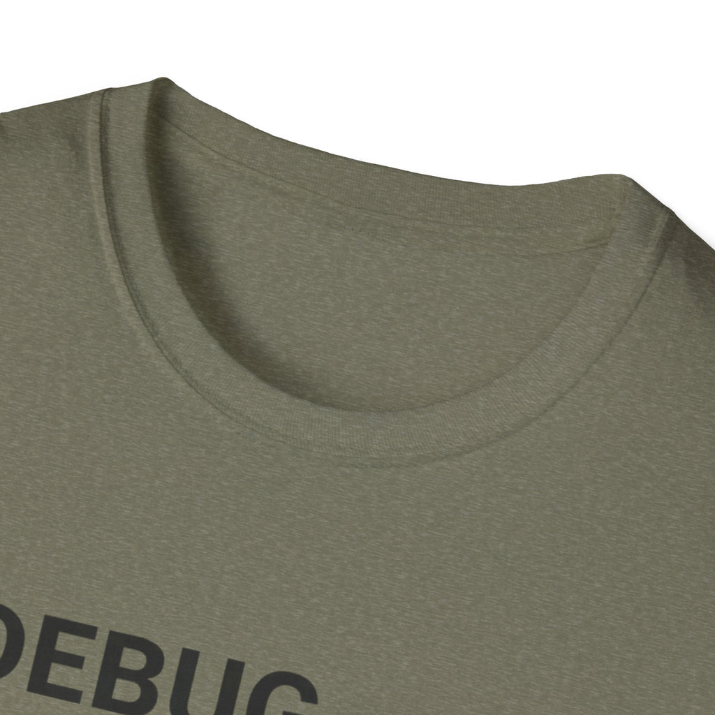 DEBUG_ PROTOCOL: YOU T-Shirt
