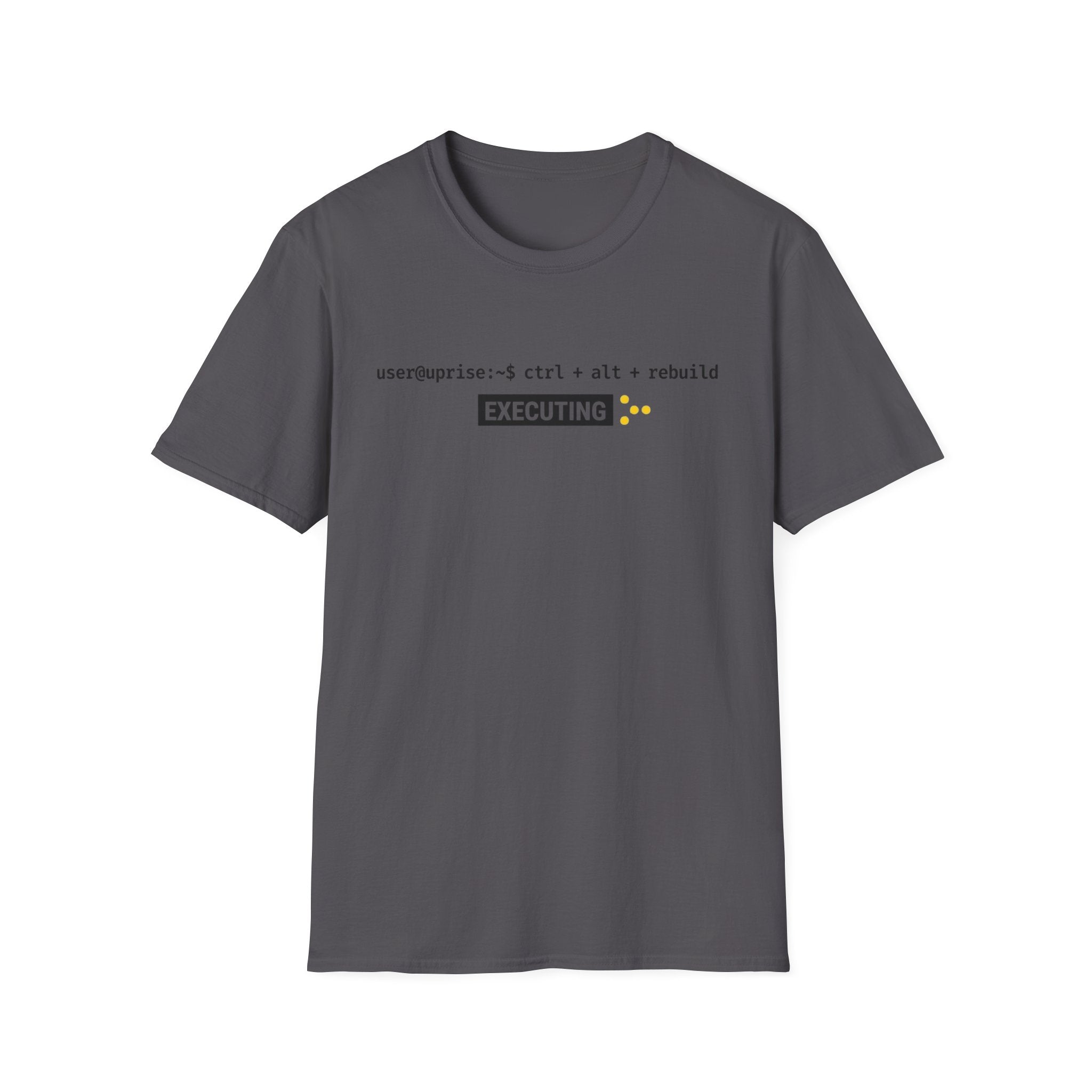 Executing Rebuild T-Shirt