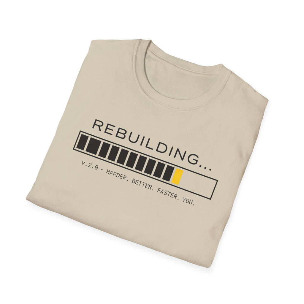 REBUILDING - Version 2.0 T-Shirt