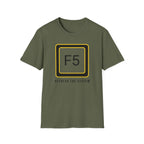 F5 - Refresh the System T-Shirt