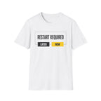 RESTART REQUIRED - Choose Now T-Shirt