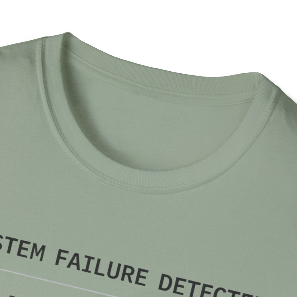 SYSTEM FAILURE DETECTED - Installing Growth T-Shirt