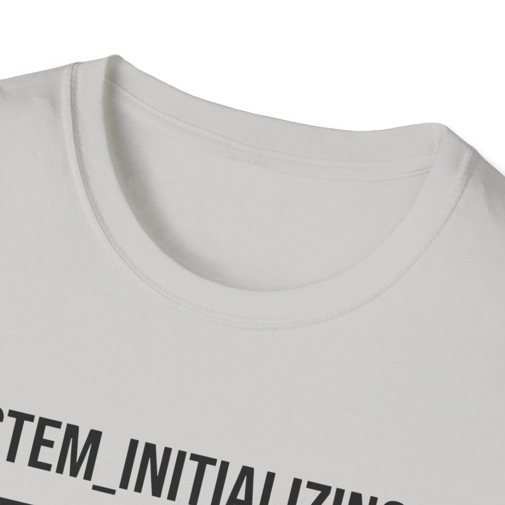 Initialize and Reboot  T-Shirt