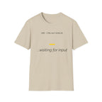 CTRL ALT EVOLVE - Waiting for Input T-Shirt